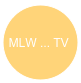 
MLW ... TV